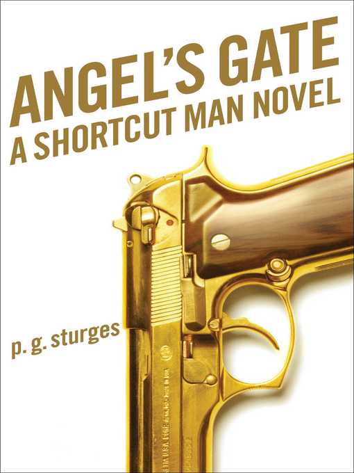 Title details for Angel's Gate by p.g. sturges - Wait list